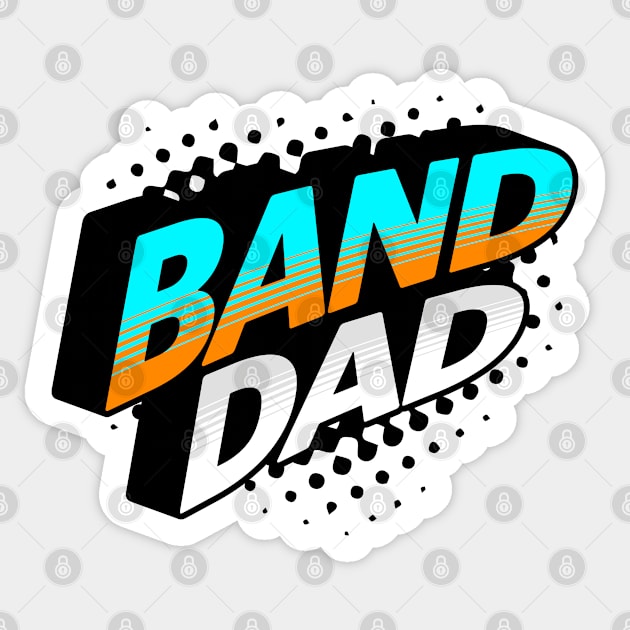 Band Dad Hero Retro Sticker by TGKelly